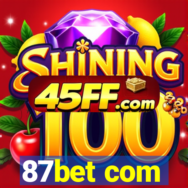 87bet com